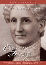 Christian Science Healer book on Mary Baker Eddy